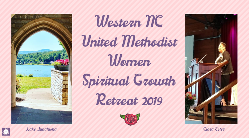 Western NC United Methodist Women Spiritual Growth Retreat 2019